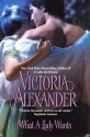 What A Lady Wants - Victoria Alexander