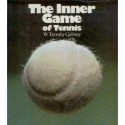 The Inner Game of Tennis - W. Timothy Gallwey