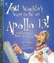 You Wouldn't Want to Be on Apollo 13!: A Mission You'd Rather Not Go On - Ian Graham