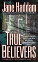 True Believers: A Gregor Demarkian Novel - Jane Haddam