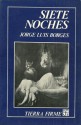 Siete noches - Jorge Luis Borges