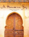 A House In Fez - Suzanna Clarke