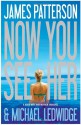 Now You See Her - James Patterson