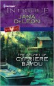 The Secret of Cypriere Bayou - Jana Deleon