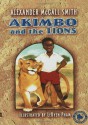 Akimbo and the Lions - Alexander McCall Smith, LeUyen Pham