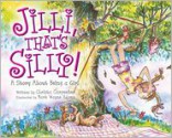 Jilli, That's Silly!: A Story About Being a Girl - Christa Carpenter, Mark Wayne Adams