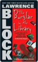 The Burglar in the Library - Lawrence Block