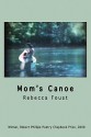 Mom's Canoe - Rebecca Foust