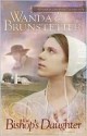 The Bishop's Daughter - Wanda E. Brunstetter