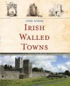 Irish Walled Towns - John Givens