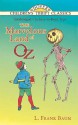 The Marvelous Land of Oz - L. Frank Baum