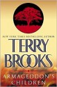 Armageddon's Children (Genesis of Shannara, #1 - Terry Brooks