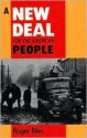 A New Deal for the American People - Roger Biles