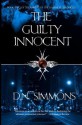 The Guilty Innocent - D.N. Simmons