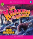 The Kraken Wakes - John Wyndham, Alex Jennings