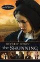 The Shunning - Beverly Lewis