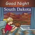 Good Night South Dakota - Adam Gamble, Mark Jasper, Ruth Palmer