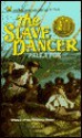 The Slave Dancer - Paula Fox