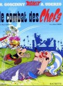 Astérix, tome 07 : Le combat des Chefs - René Goscinny, Albert Uderzo