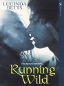 Running Wild - Lucinda Betts