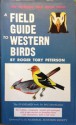 A Field Guide to Western Birds - Roger Tory Peterson