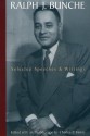 Ralph J. Bunche: Selected Speeches and Writings - Charles P. Henry