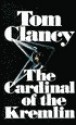 The Cardinal of the Kremlin - Tom Clancy