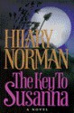 The Key To Susanna - Hilary Norman