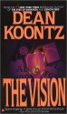 The Vision - Dean Koontz