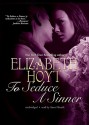 To Seduce a Sinner - Elizabeth Hoyt, Anne Flosnik