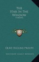 The Star in the Window - Olive Higgins Prouty