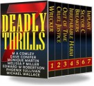 7 Deadly Thrills - Michael Wallace, Dave Conifer, Jeffrey Anderson, Monique Martin, Melissa F. Miller, Edward W. Robertson, Phoenix Sullivan, M. A. Comley