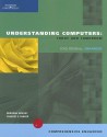 Understanding Computers: Today And Tomorrow, Tenth Edition, Enhanced - Deborah Morley, Charles S. Parker