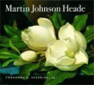 Martin Johnson Heade - Theodore E. Stebbins, Mu, Janet L. Comey, Karen E. Quinn, Jim Wright, Martin Johnson Heade