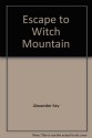 Escape to Witch Mountain - Alexander Key