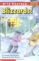 Wild Weather: Blizzards! (Hello Reader! Level 4 Science - Lorraine Jean Hopping