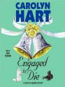 Engaged to Die - Carolyn Hart, Kate Reading