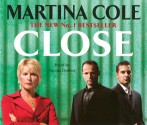 Close - Martina Cole, Nicola Duffett