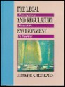 The Legal and Regulatory Environment: Contemporary Perspectives in Business - Henry R. Cheeseman