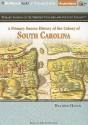 A Primary Source History of the Colony of South Carolina - Heather Hasan, Eileen Stevens