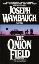 The Onion Field - Joseph Wambaugh