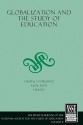 Globalization and the Study of Education: Part II - Thomas S. Popkewitz, Fazal Rizvi