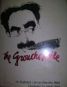 The Groucho Phile (An Illustrated Life) - Groucho Marx