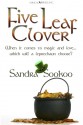 Five Leaf Clover - Sandra Sookoo