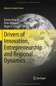 Drivers of Innovation, Entrepreneurship and Regional Dynamics (Advances in Spatial Science) - Karima Kourtit, Peter Nijkamp, Roger R. Stough