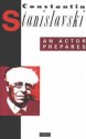 An Actor Prepares - Konstantin Stanislavski