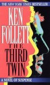 Third Twin - Ken Follett