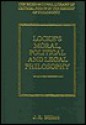 Locke's Moral, Political, and Legal Philosophy - John R. Milton, Francis Oakley, Alan Ryan, Jeremy Waldron, Nathan Tarcov, John Kilcullen, Jeffrie G. Murphy, James Farr, Robert A. Goldwin, Richard Ashcraft, Julian H. Franklin, Mark Goldie, Martyn P. Thompson, D. McNally, P.H. Kelly, Govert den Hartogh, Karl Olivecrona, 