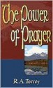 The Power of Prayer - R.A. Torrey