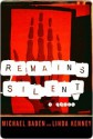 Remains Silent Remains Silent Remains Silent - Michael Baden, Linda Kenney Baden, Linda Kenney